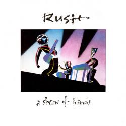 RUSH A SHOW OF HANDS Виниловая пластинка 