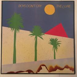 CURE Boys Don't Cry Виниловая пластинка 