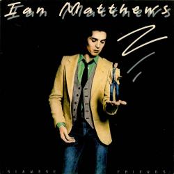 IAN MATTHEWS SIAMESE FRIENDS Виниловая пластинка 