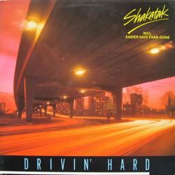 SHAKATAK DRIVIN' HARD Виниловая пластинка 