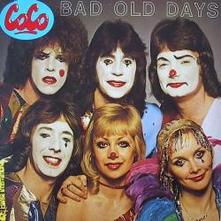 COCO BAD OLD DAYS Виниловая пластинка 