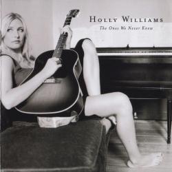 Holly Williams The Ones We Never Knew Фирменный CD Holly Williams The Ones We Never Knew Фирменный CD