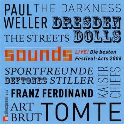 VARIOUS Sounds Live! Die Besten Festival-Acts 2006 Фирменный CD 