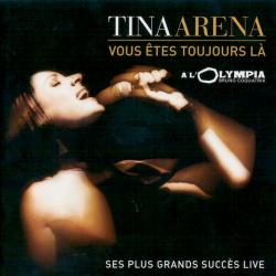Tina Arena Vous Êtes Toujours Là Фирменный CD Tina Arena Vous Êtes Toujours Là Фирменный CD