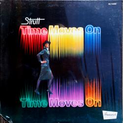 STRUTT Time Moves On Виниловая пластинка 