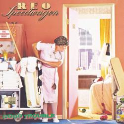 REO SPEEDWAGON GOOD TROUBLE Виниловая пластинка 