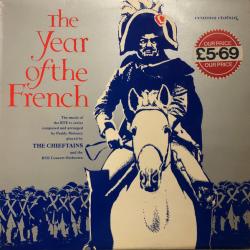 CHIEFTAINS   RTE CONCERT ORCHESTRA THE YEAR OF THE FRENCH Виниловая пластинка 