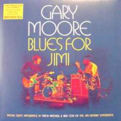 GARY MOORE BLUES FOR JIMI Виниловая пластинка 