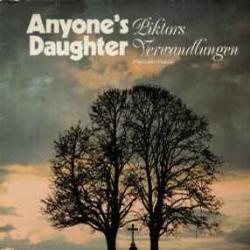 ANYONE'S DAUGHTER PIKTORS VERWANDLUNGEN Виниловая пластинка 