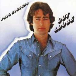 PAUL RODGERS Cut Loose Виниловая пластинка 