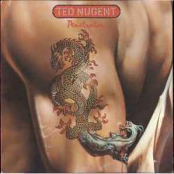 TED NUGENT PENETRATOR Виниловая пластинка 