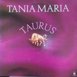 TANIA MARIA TAURUS Виниловая пластинка TANIA MARIA TAURUS Виниловая пластинка