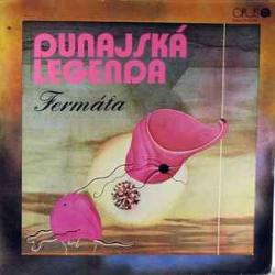 FERMATA Dunajská Legenda Виниловая пластинка 