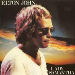 ELTON JOHN LADY SAMANTHA Виниловая пластинка ELTON JOHN LADY SAMANTHA Виниловая пластинка
