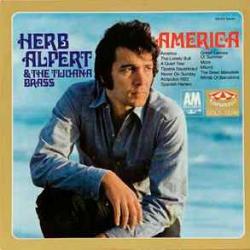 HERB ALPERT AND TIJUANA BRASS AMERICA Виниловая пластинка HERB ALPERT AND TIJUANA BRASS AMERICA Виниловая пластинка