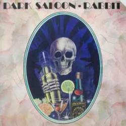 DARK SALOON RABBIT Виниловая пластинка 