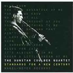 DUNSTAN COULBER QUARTET STANDARDS FOR A NEW CENTURY Фирменный CD DUNSTAN COULBER QUARTET STANDARDS FOR A NEW CENTURY Фирменный CD
