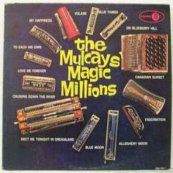 JIMMY AND MILDRED MULCAY MULCAYS' MAGIC MILLIONS Виниловая пластинка JIMMY AND MILDRED MULCAY MULCAYS' MAGIC MILLIONS Виниловая пластинка