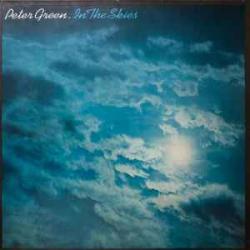 PETER GREEN IN THE SKIES Виниловая пластинка 