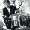 Time Remembered
