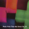 MUSIC FROM TIME AND SPACE VOL. 39