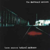 LOVE SORROW HATRED MADNESS