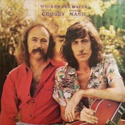DAVID CROSBY GRAHAM NASH WIND ON THE WATER Виниловая пластинка DAVID CROSBY GRAHAM NASH WIND ON THE WATER Виниловая пластинка