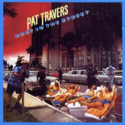 PAT TRAVERS HEAT IN THE STREET Виниловая пластинка 