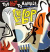 Too Hot To Handle