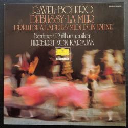 RAVEL   DEBUSSY Ravel: Bolero · Debussy: La Mer · Prèlude À L'Après-midi D'Un Faune Виниловая пластинка 