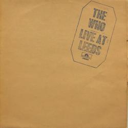 WHO Live At Leeds Виниловая пластинка 
