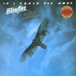 FRANK DUVAL If I Could Fly Away Виниловая пластинка 