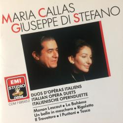 Maria Callas / Giuseppe di Stefano Duos D'Opéras Italiens = Italian Opera Duets = Italienische Opernduette Фирменный CD Maria Callas / Giuseppe di Stefano Duos D'Opéras Italiens = Italian Opera Duets = Italienische Opernduette Фирменный CD