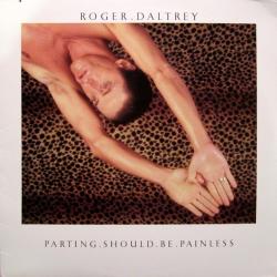 ROGER DALTREY PARTING SHOULD BE PAINLESS Виниловая пластинка 