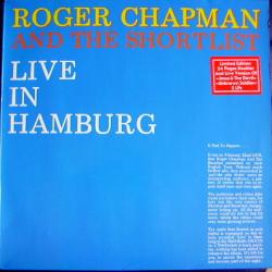 ROGER CHAPMAN AND THE SHORTLIST Live In Hamburg Виниловая пластинка 