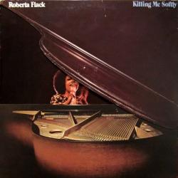 ROBERTA FLACK Killing Me Softly Виниловая пластинка 