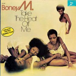 BONEY M Take The Heat Off Me Виниловая пластинка 