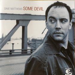DAVE MATTHEWS Some Devil Фирменный CD 