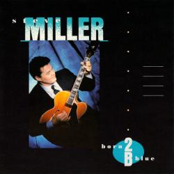 STEVE MILLER Born 2B Blue Фирменный CD 