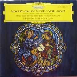 MOZART   FERENC FRICSAY Grosse Messe C-moll, KV 427 = Mass In C Minor, K. 427 Виниловая пластинка 