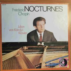 CHOPIN   JULIAN VON KAROLYI NOCTURNES Виниловая пластинка 