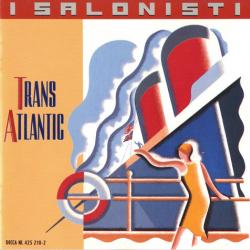 I Salonisti Trans Atlantic Фирменный CD 