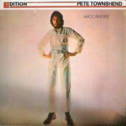 PETE TOWNSHEND WHO CAME FIRST Виниловая пластинка 