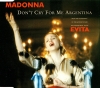 DON'T CRY FOR ME ARGENTINA