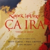 Ça Ira = There Is Hope