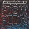 SLOW FLUX SLOW FLUX