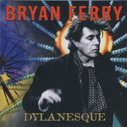 BRYAN FERRY Dylanesque Фирменный CD 