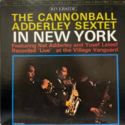 The Cannonball Adderley Sextet In New York Виниловая пластинка The Cannonball Adderley Sextet In New York Виниловая пластинка