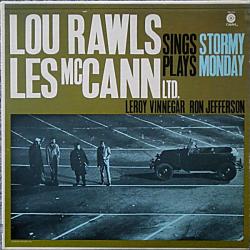Lou Rawls And Les McCann Ltd. Stormy Monday Виниловая пластинка 