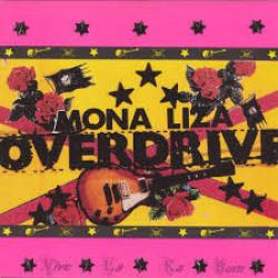 Mona Liza Overdrive Vive La Ka Bum Фирменный CD Mona Liza Overdrive Vive La Ka Bum Фирменный CD